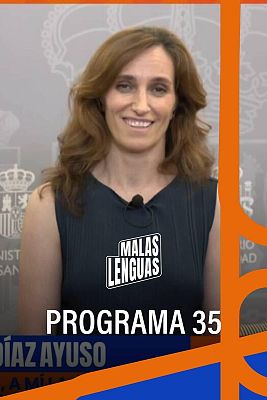 Malas lenguas - Programa 35