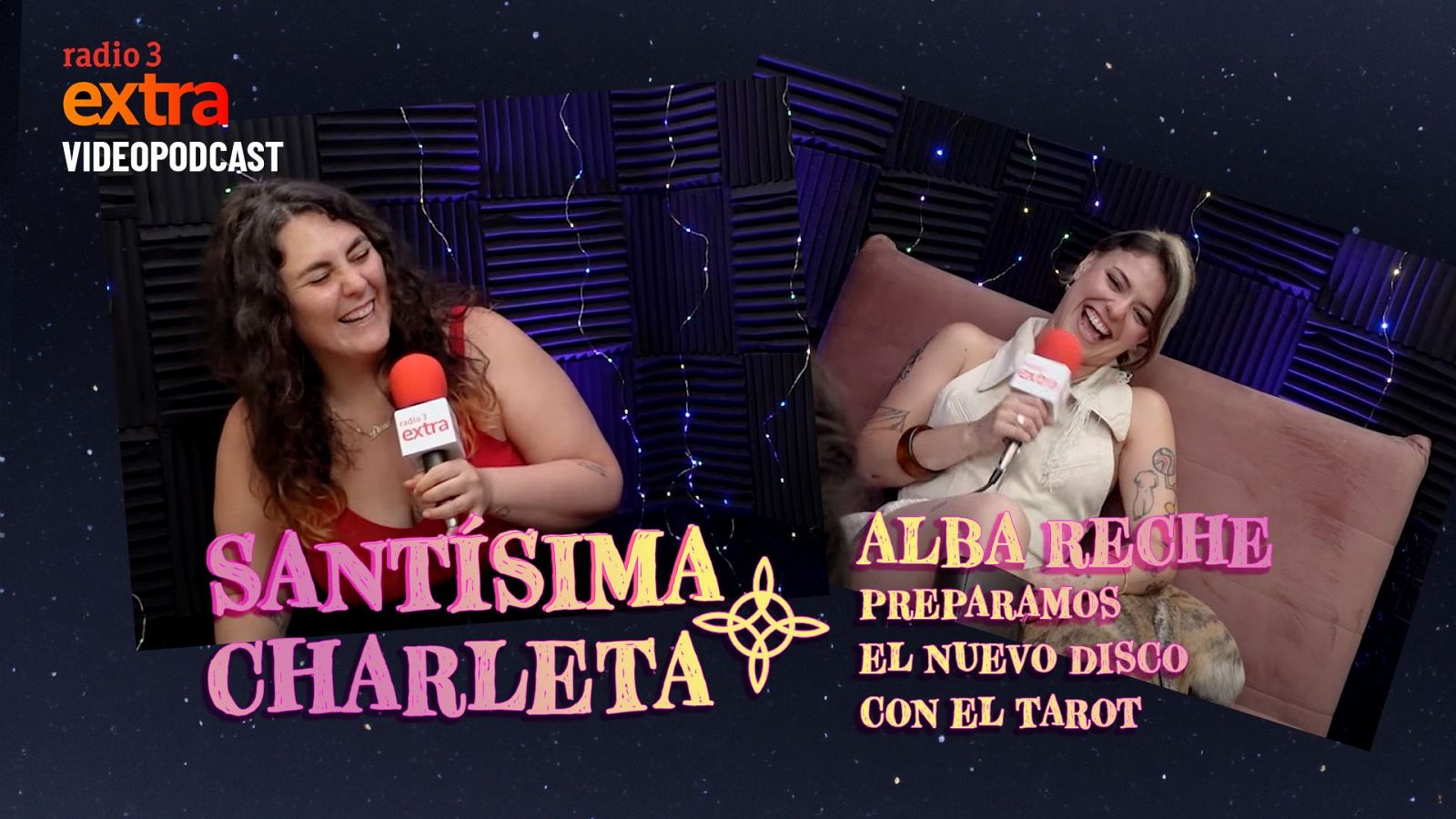 Santsima Charleta - VDEO: con Alba Reche. Preparamos el nuevo disco guiadas por el tarot - 08/06/2025 - Ver ahora