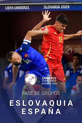 Europeo de fútbol Sub-21 2025 - Campeonato de Europa Sub-21 de la  UEFA: Eslovaquia - España