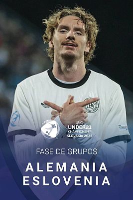 Europeo de fútbol Sub-21 2025 - Campeonato de Europa Sub-21: Alemania - Eslovenia