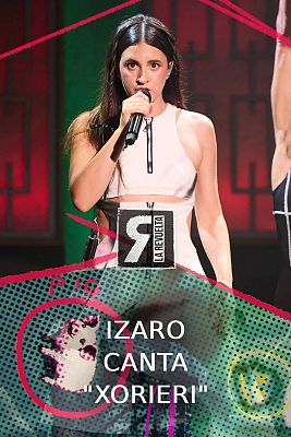 Izaro canta "Xorieri"