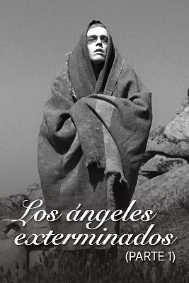 Los ángeles exterminados (Parte 1)
