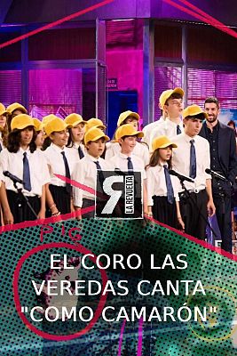 El coro Las Veredas canta "Como Camarón" de Estopa