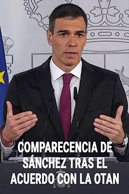 Sánchez sobre el acuerdo España-OTAN: "Un 5% del gasto en Defensa sería desproporcionado e innecesario"