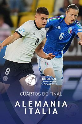 Europeo de fútbol Sub-21 2025 - Campeonato de Europa Sub-21. 1/4 Final: Alemania - Italia