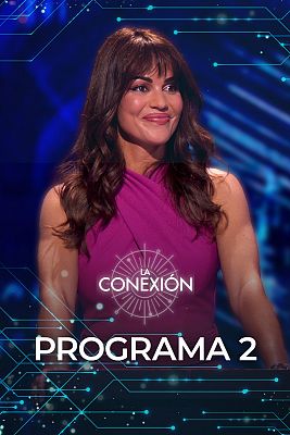 La conexión - Programa 2