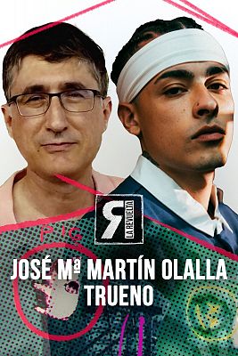 Trueno y Jos Mara Martn Olalla