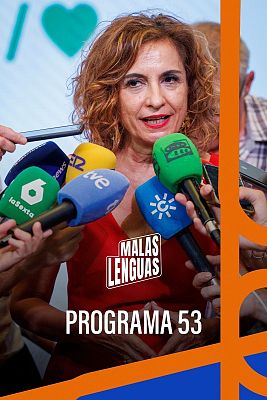 Malas lenguas - Programa 53