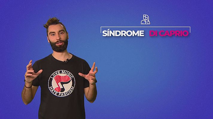 Objetivo igualdad - Tengo un amigo que... tiene el Síndrome Di Caprio