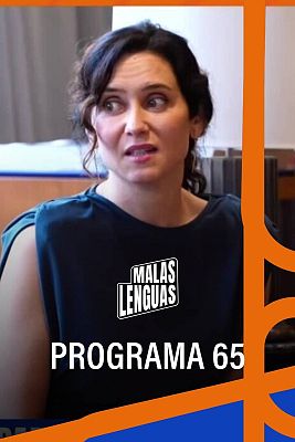 Malas lenguas - Programa 67
