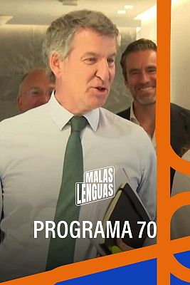 Malas lenguas - Programa 70