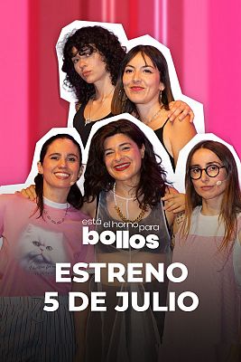 El Especial Orgullo de 'Est el horno para bollos' llega a Playz el 5 julio