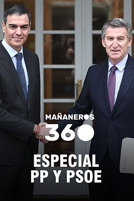 Mañaneros 360 - Especial 360 - Comité Federal del PSOE y el Congreso Nacional del PP - 05/07/25