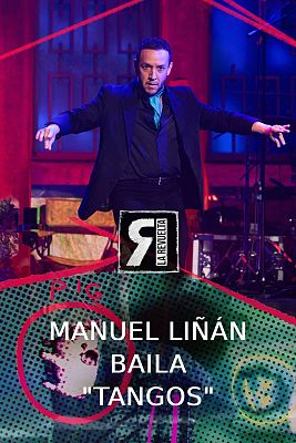 Manuel Liñán baila "Tangos"