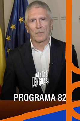 Malas lenguas - Programa 82