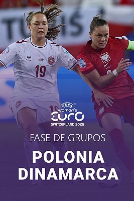 Campeonato de Europa Femenino: Polonia - Dinamarca