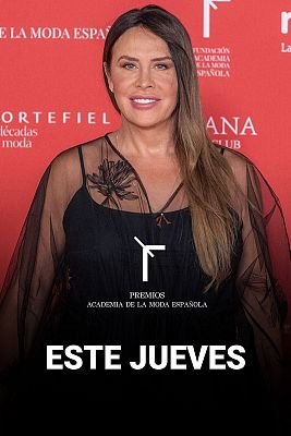 Premios Academia de la Moda Española - Disfruta de los Premios Academia de la Moda gratis en RTVE