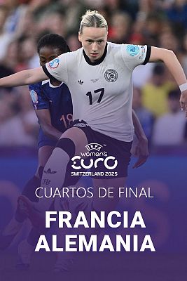 Campeonato de Europa Femenino. ¼ final: Francia - Alemania