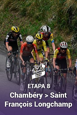 Tour de Francia - Tour de Francia Femenino - 8ª etapa: Chambéry - Saint François Longchamp - Col de la Madeleine