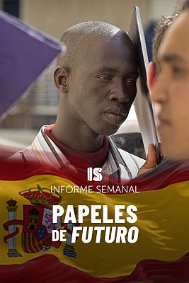 Informe Semanal - Papeles de futuro