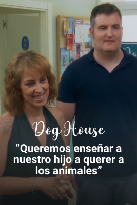 Dog House - Virginia y Carlos: mucho, mucho amor