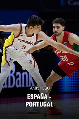 Baloncesto en RTVE - Gira Selección Masculina: España - Portugal