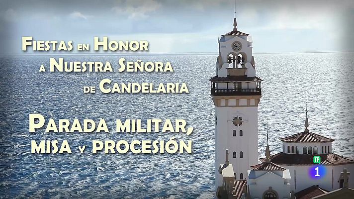 Especiales TVE Canarias - Fiestas en Honor a Nuestra Señora de Candelaria - 15/08/2025
