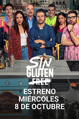 Triler de 'Sin gluten', nueva comedia de RTVE