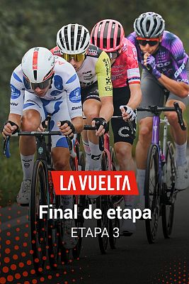 Vuelta ciclista a España - La Vuelta 2025: Final de la etapa 3