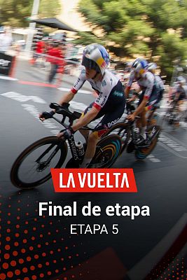 Vuelta ciclista a España - La Vuelta 2025: Final de la etapa 5