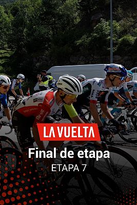 Vuelta ciclista a España - La Vuelta 2025: Final de la etapa 7