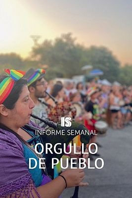 Informe Semanal - Orgullo de pueblo