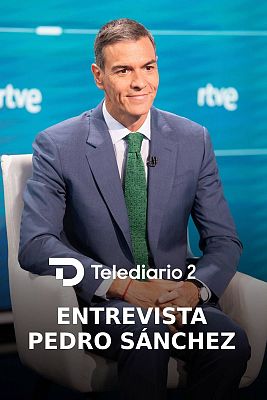 Entrevista completa a Pedro Snchez en el Telediario 2 de TVE