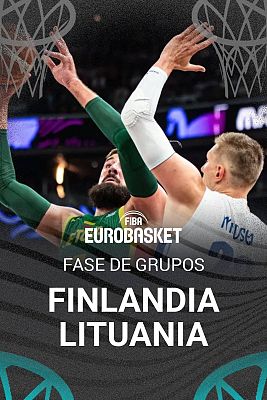 Baloncesto en RTVE - Campeonato de Europa Masculino: Finlandia - Lituania