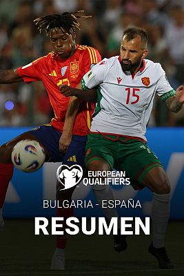Resumen del Bulgaria - EspaÃ±a de clasificaciÃ³n del Mundial