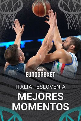 Baloncesto en RTVE - Italia - Eslovenia | Mejores momentos del partido de octavos del Eurobasket
