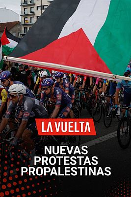  - Las nuevas protestas propalestinas en La Vuelta obligan a terminar la etapa a 8km de meta