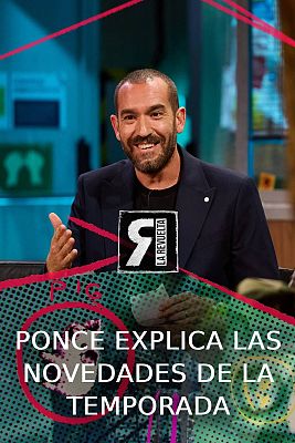 Ponce trae las novedades de la temporada