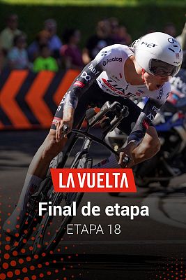  - La Vuelta 2025: Final de la etapa 18