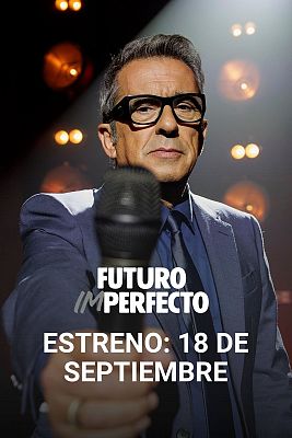 Buenafuente vuelve a RTVE: Llega la segunda temporada de 'Futuro Imperfecto'