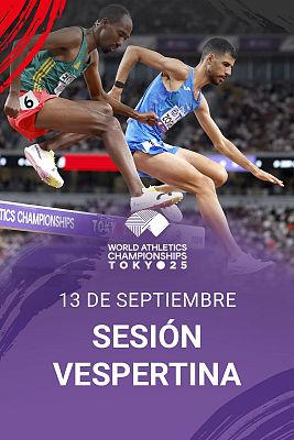 Atletismo - Campeonato del Mundo al aire libre. Sesión Vespertina