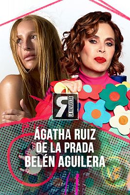 gatha Ruiz de la Prada y Beln Aguilera