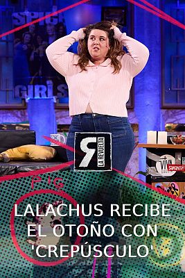 Lalachus recibe el otoño con Crepúsculo