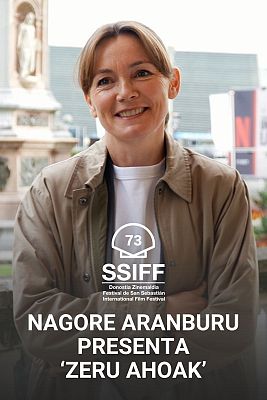  - Nagore Aranburu presenta 'Zeru Ahoak' desde el Festival de San Sebastián