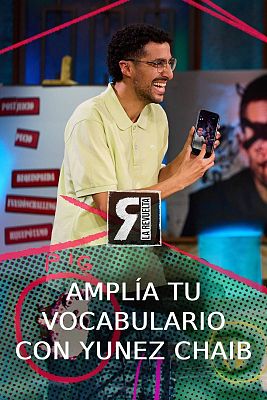 Amplía tu vocabulario con Yunez Chaib