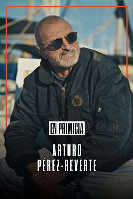 En primicia - Arturo Pérez-Reverte