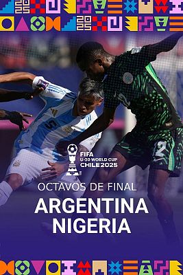 Fútbol - Campeonato del Mundo Sub-20. 1/8 Final: Argentina - Nigeria