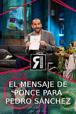 La Revuelta - El mensaje de Jorge Ponce a Pedro Sánchez
