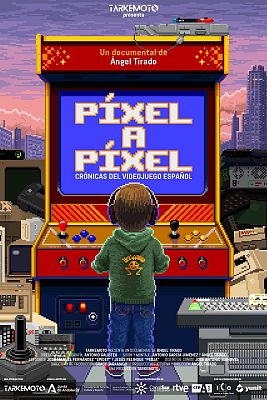 Somos Documentales - Píxel a píxel. Crónicas del videojuego español