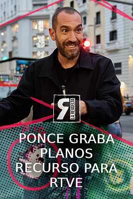 La Revuelta - Ponce graba planos recurso para los informativos